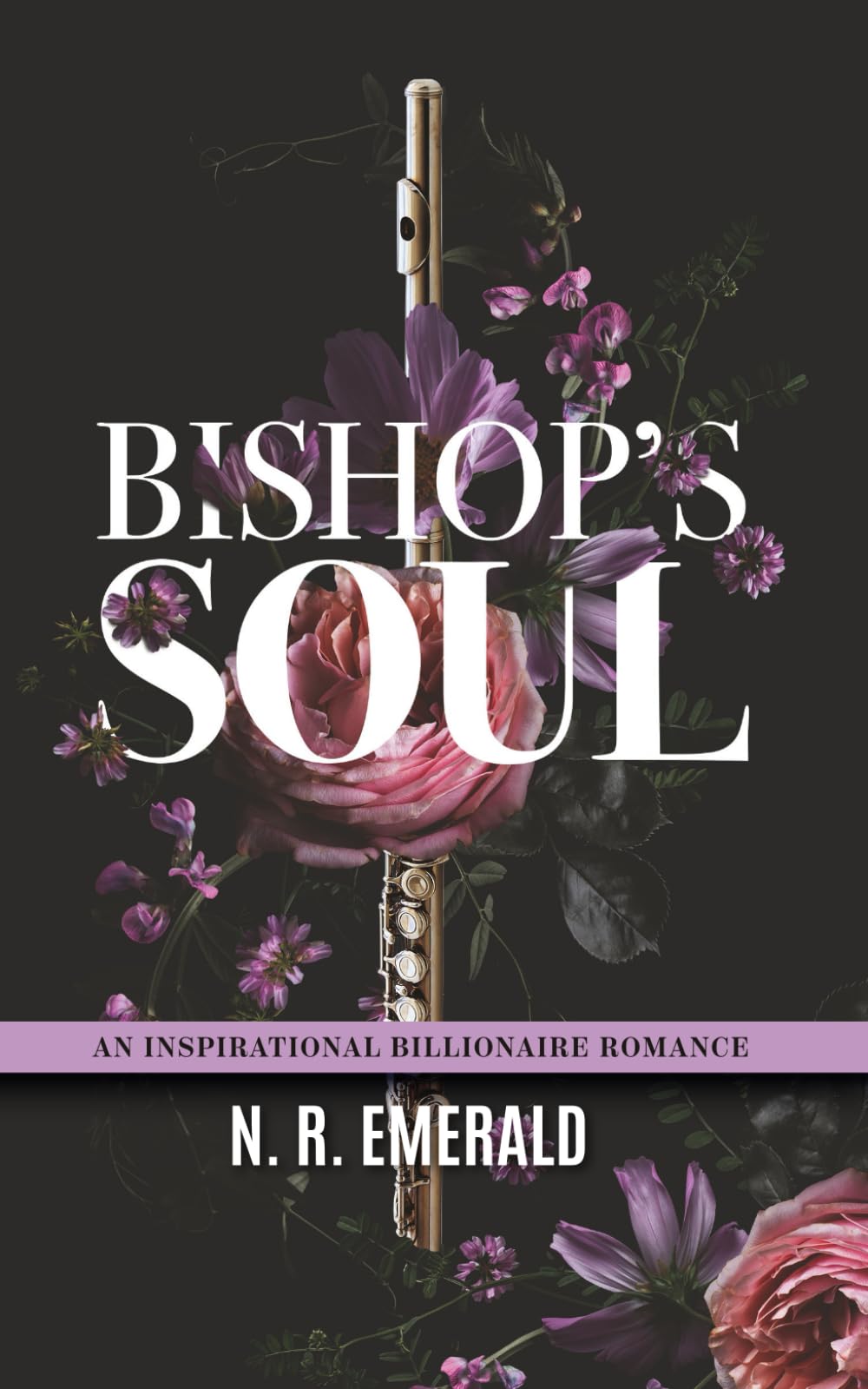 Bishop's Soul: Inspirational Billionaire Romance (Billionaire's Crossroads)