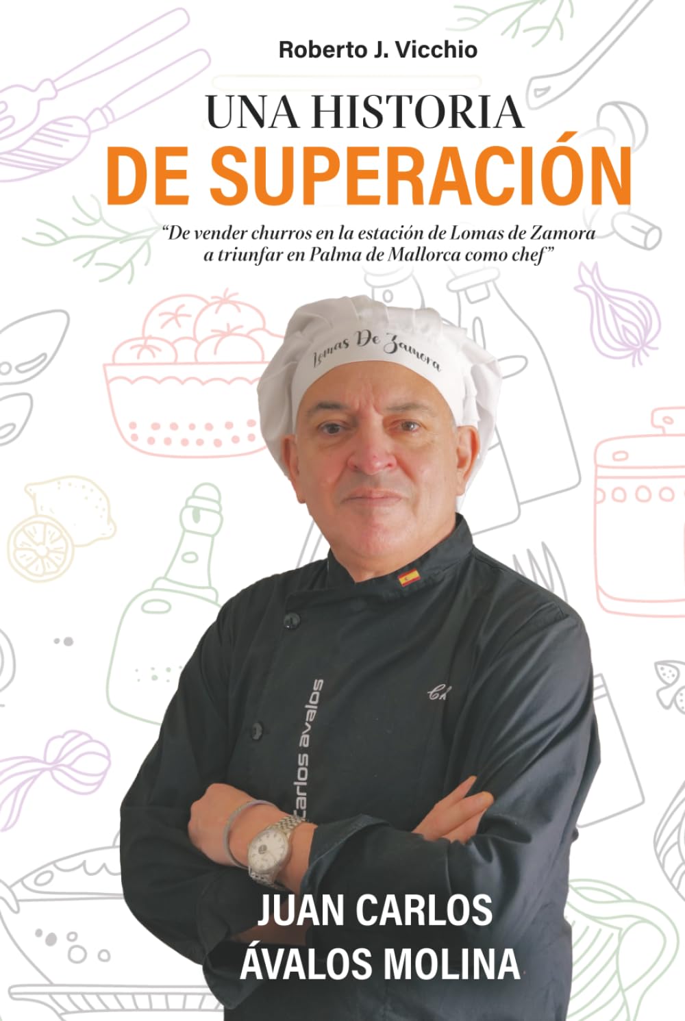 UNA HISTORIA DE SUPERACIÓN: “De vender churros en la estación de Lomas a triunfar como chef en Palma de Mallorca”