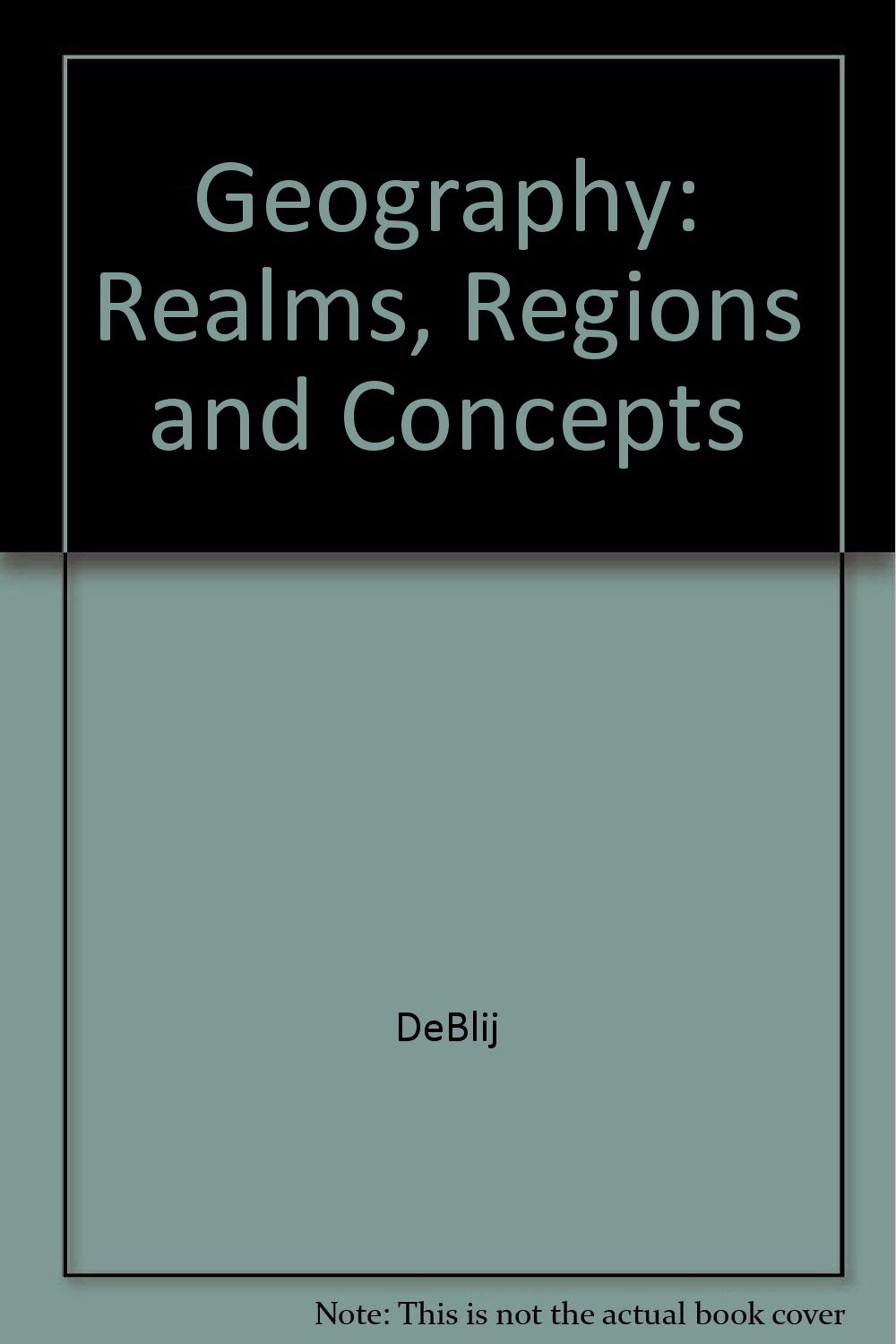 Geography Realms, Regions & Concepts 9e +Atlas 20e Set Realms