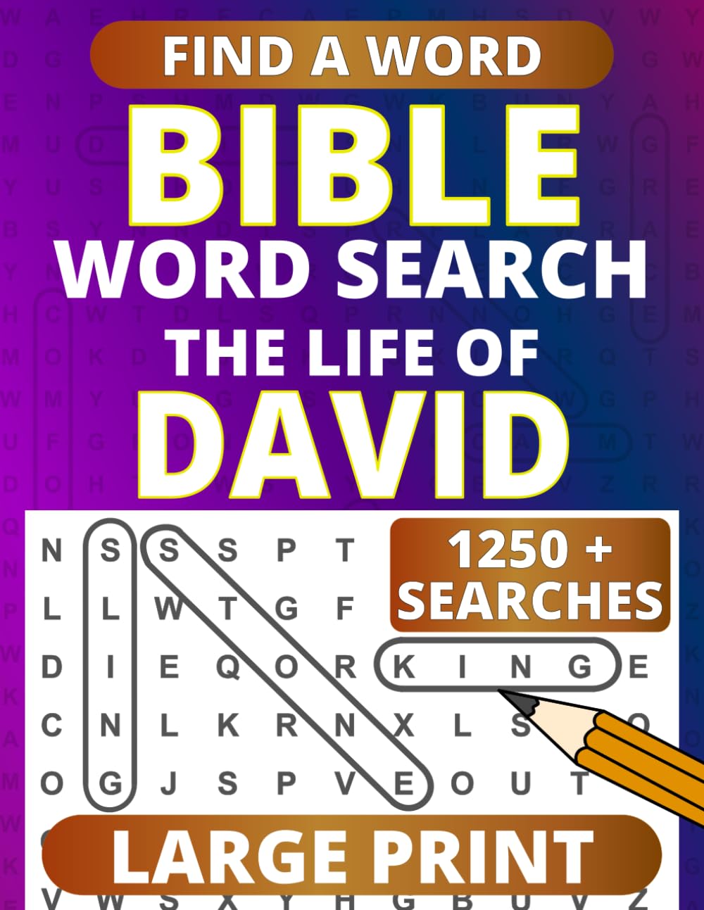 Large Print Bible Word Search: with Verses on the Life of David (Large Print Bible Word Searches)