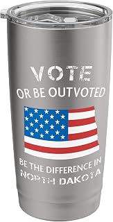 North Dakota Voter Quote / Difference Election Vote USA Flag Stainless Steel Insulated Tumbler