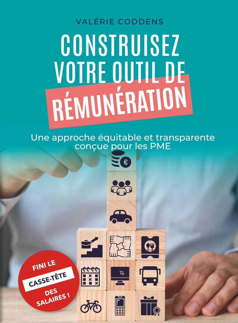 Construisez votre outil de rémunération: Une approche équitable et transparente conçue pour les PME