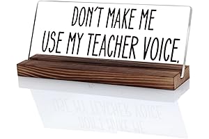 OCCdesign Funny Teacher Gifts Desk Sign - "Don't Make Me Use My...
