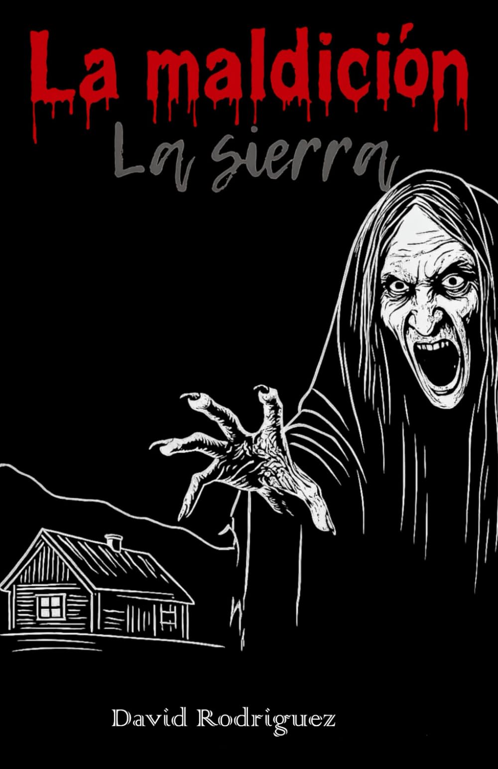 la maldición: la sierra