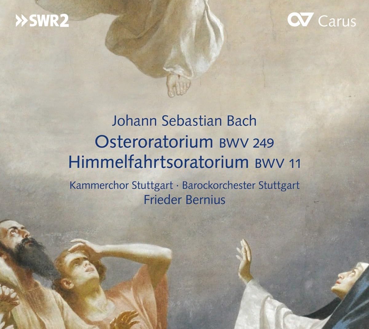 Johann Sebastian Bach: Easter Oratorio BWV 249/Oratorio for Ascension Day