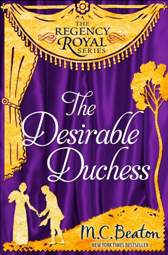 Télécharger The Desirable Duchess: Regency Royal 14 (English Edition) PDF Ebook En Ligne