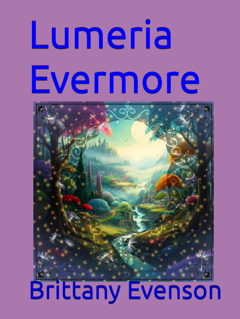 Lumeria Evermore
