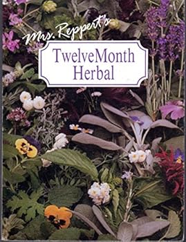 Paperback Mrs. Reppert's Twelve Month Herbal Book