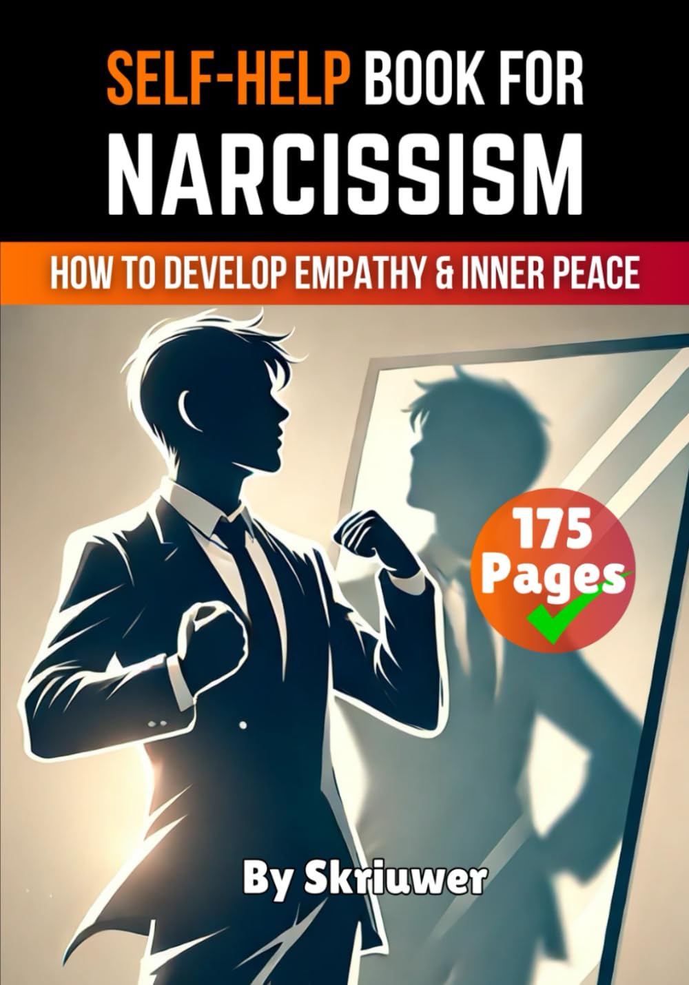 Narcissism Self Help Book: How to Develop Empathy and Inner Peace