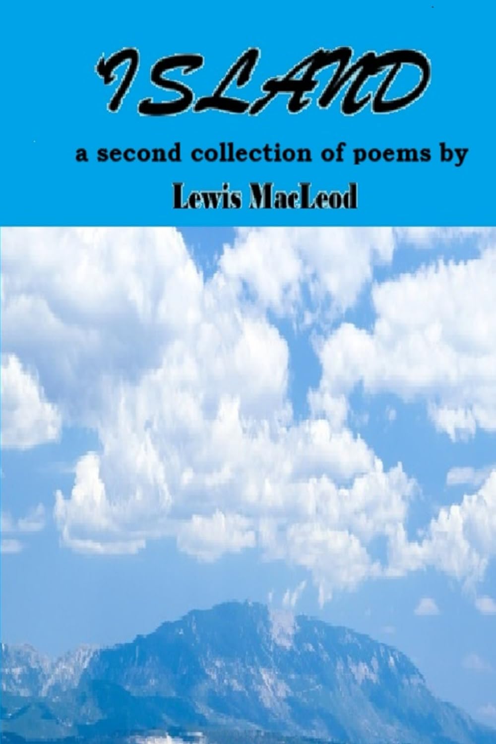 ISLAND: A second collection of poems