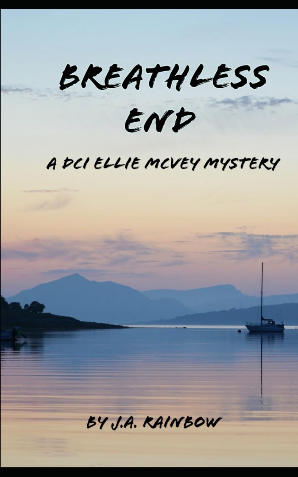 Breathless End (DCI Ellie McVey series)