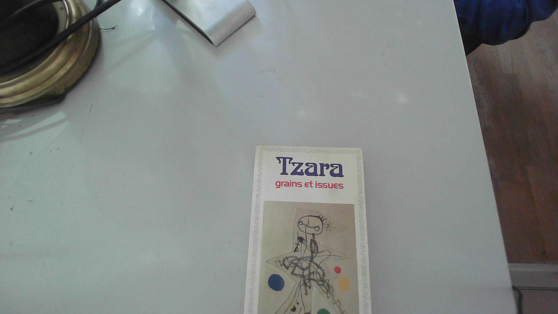 Grains et issues: - EDITION NOTES Tzara Tristan