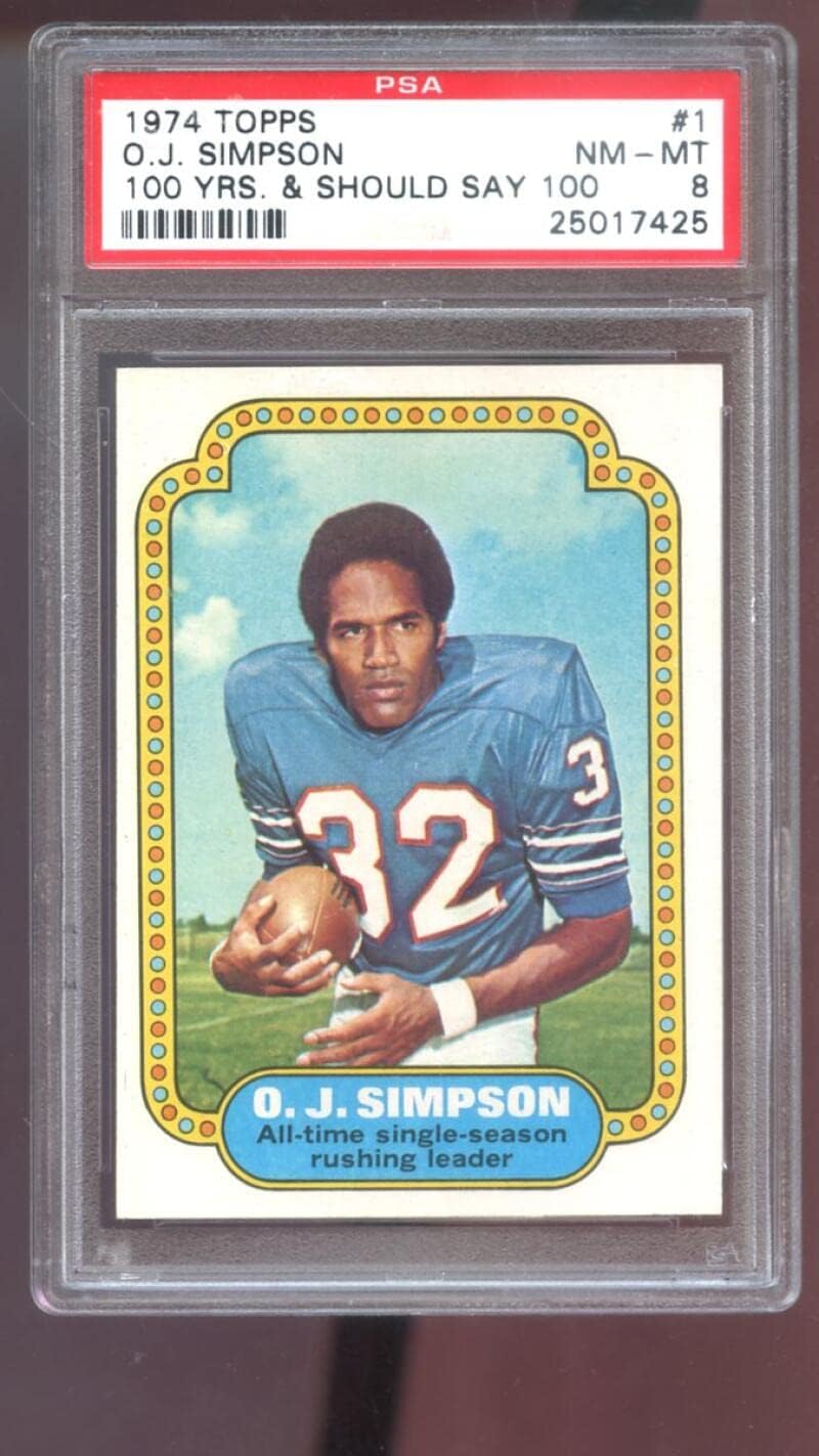 1974 Topps #1 O.J. Simpson OJ O J PSA 8 Graded Football Card NFL Buffalo Bills All-Time Single Season Rushing Leader