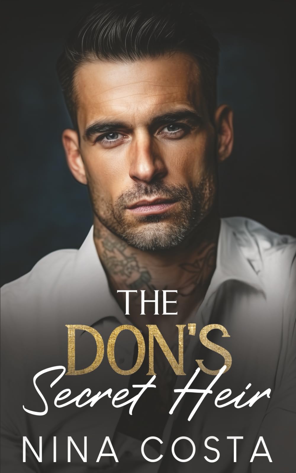 The Don’s Secret Heir: An Enemies to Lovers Forced Proximity Mafia Romance