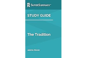 Comprehensive Study Guide for Jericho Brown's 'The Tradition'