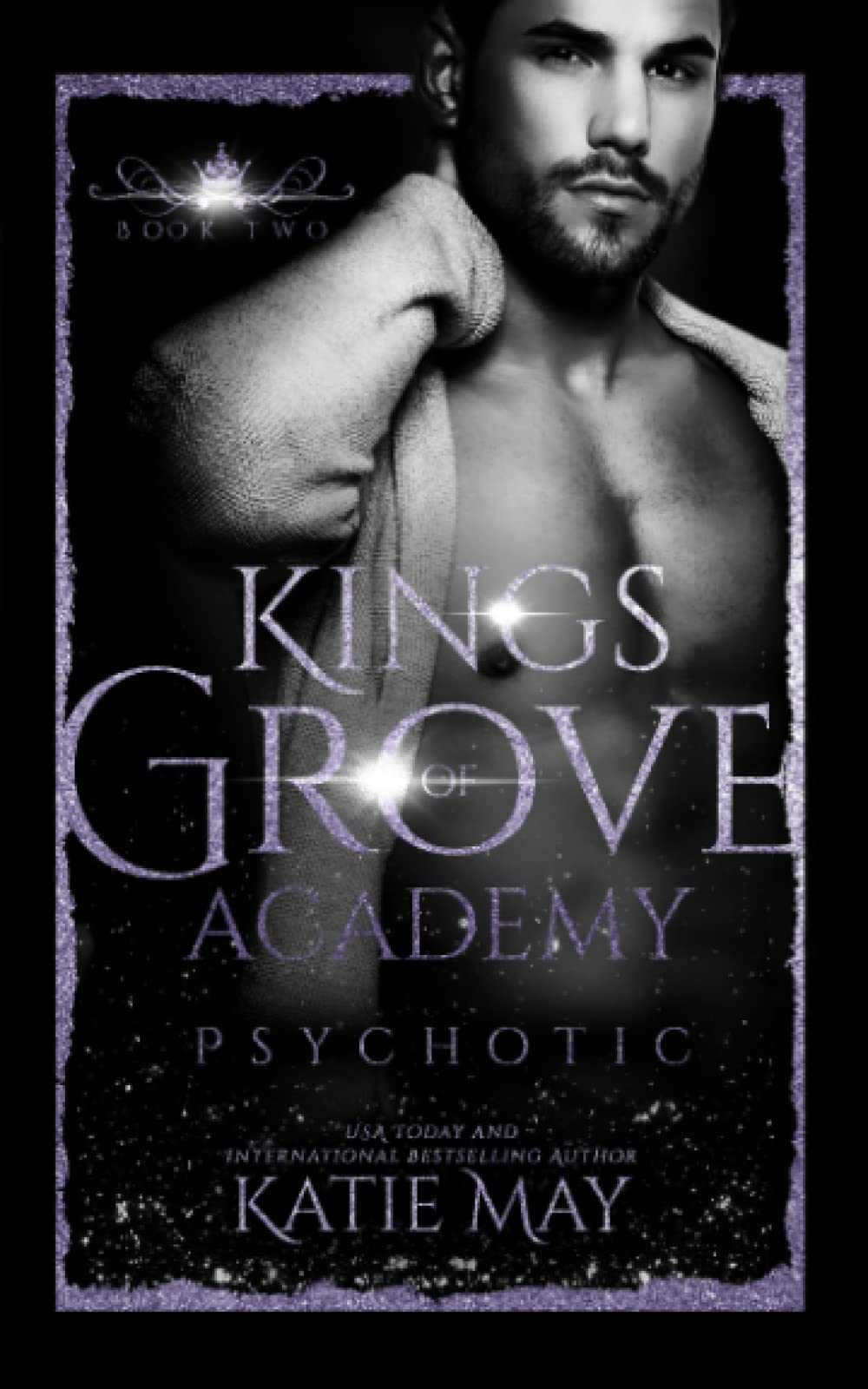 Psychotic (Kings of Grove Academy)