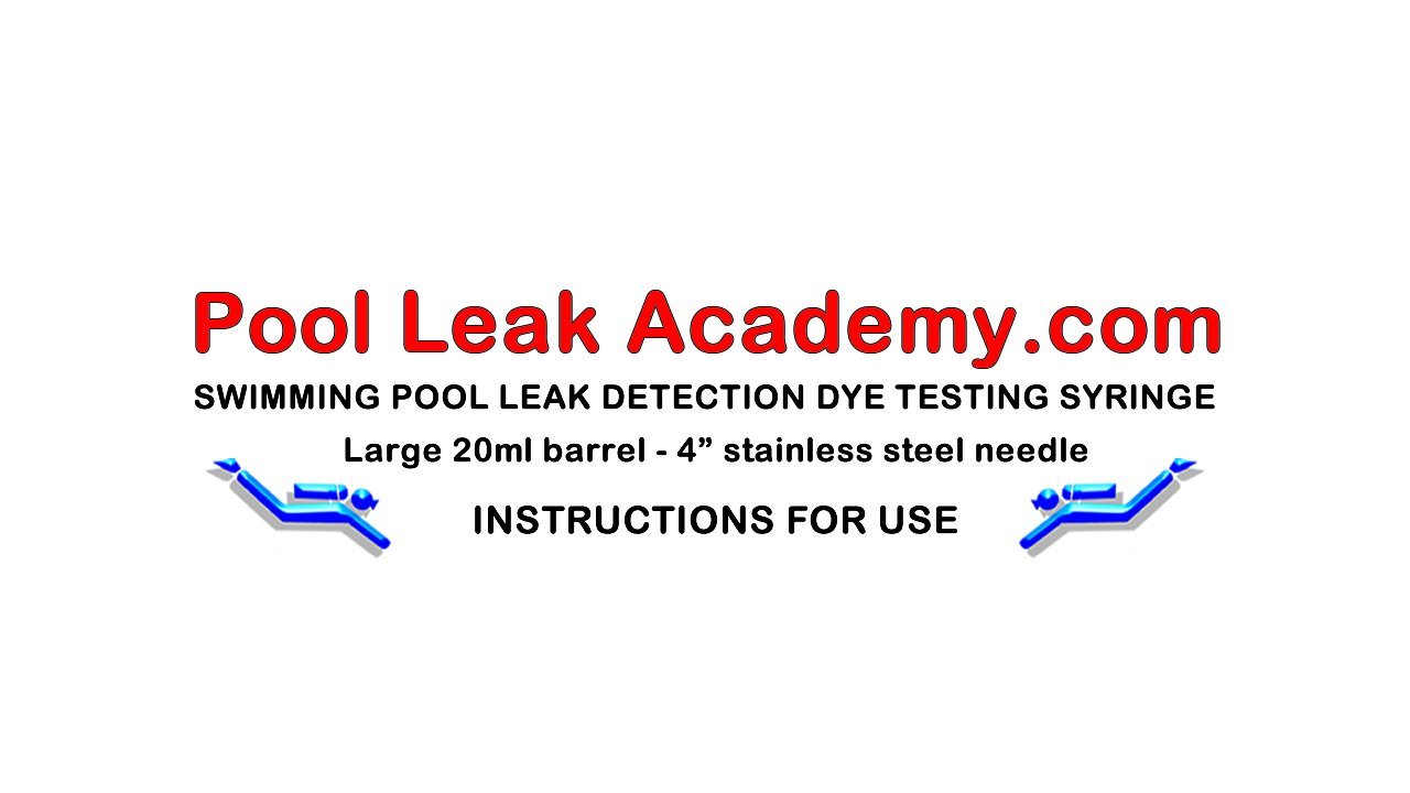Swimming Pool Leak Detection DYE Tester Syringe