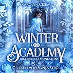 Winter Academy - Die Erbin des Mondsteins