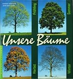  Unsere Bäume - Schnieper, Claudia; Jean-Denis Godet