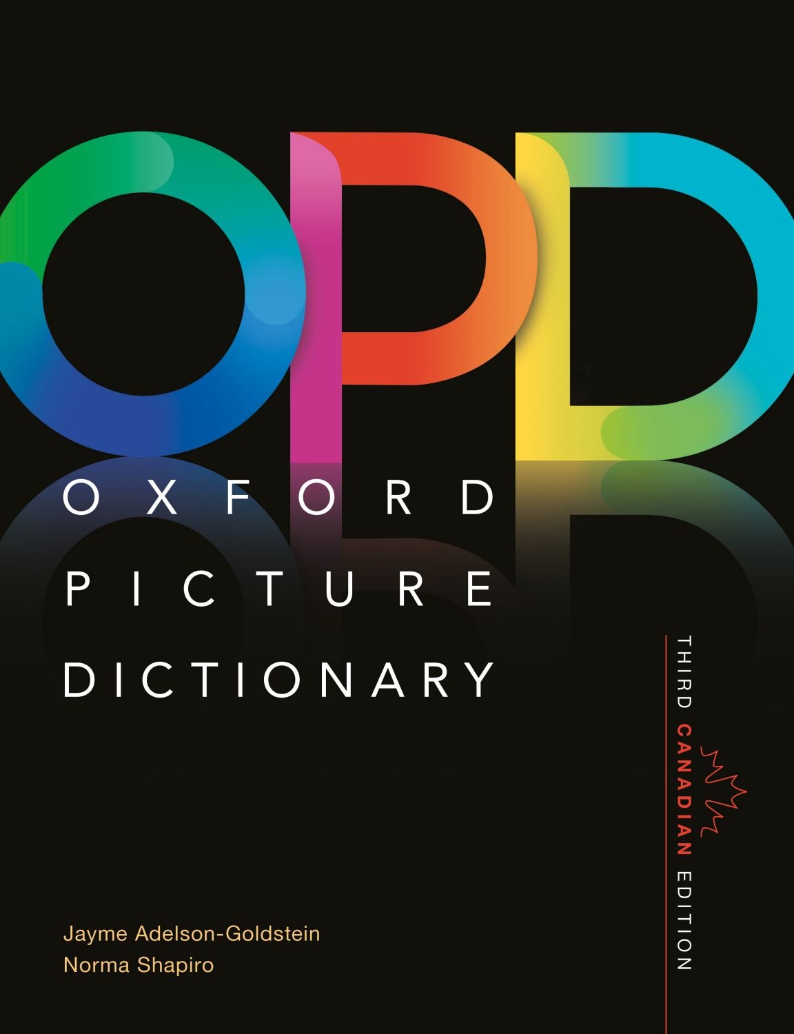 Oxford Picture Dictionary: Third Canadian Edition: Adelson