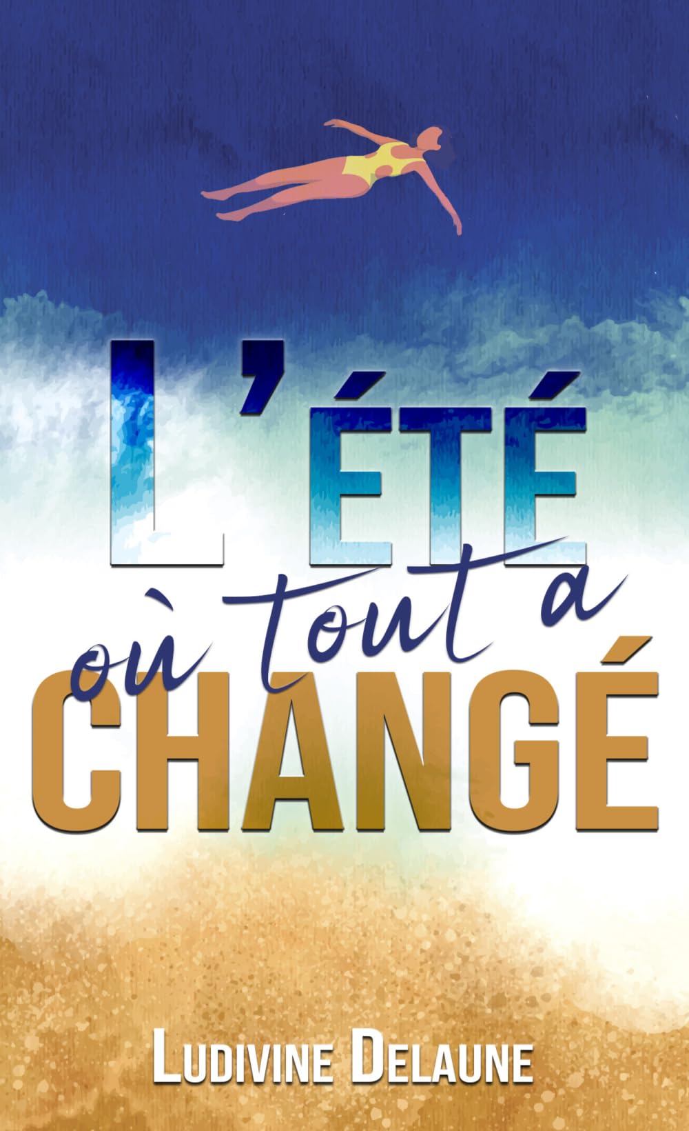 L'été où tout a changé