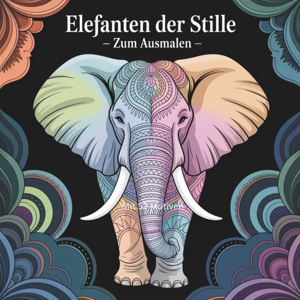Elefanten der Stille: Zum Ausmalen