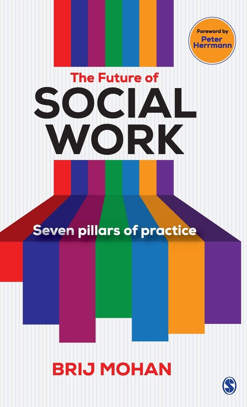 The Future of Social Work: Seven Pillars of Practice