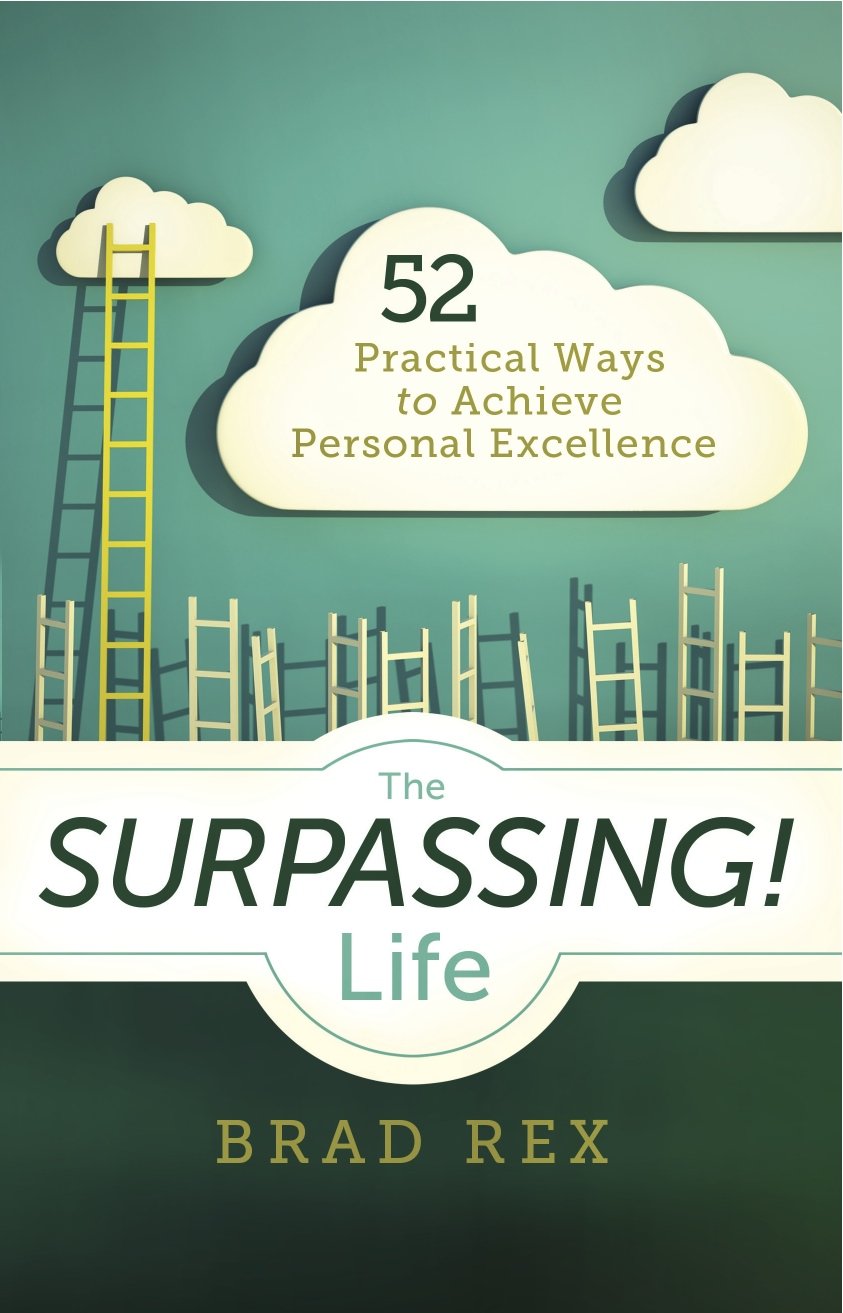 The Surpassing! Life