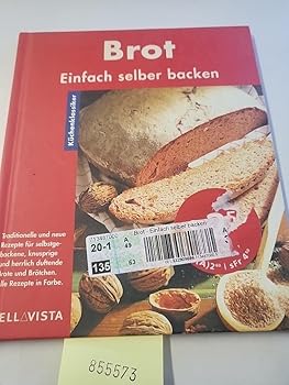 Hardcover Brot. Küchenklassiker: Einfach selber Backen [German] Book