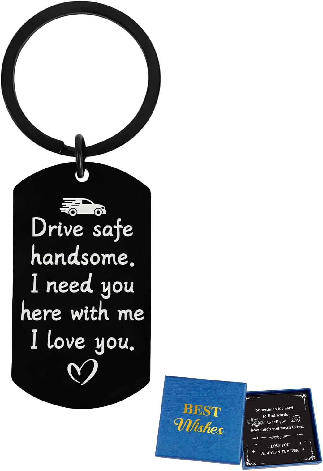 Drive Safe Keychain for Him- Drive Safe Handsome I Need You Here With Me Keyring, Birthday Christmas Anniversary Valentine's Day Gifts for Boyfriend Husband Son Dad, Sweetest Day Gifts for Him