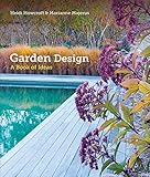 Garden Design: A Book of Ideas