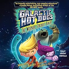 Galactic Hot Dogs 2 Audiolibro Por Max Brallier arte de portada
