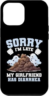 iPhone 12 Pro Max Diarrhea Humor Meme My Girlfried Has Diarrhea Case