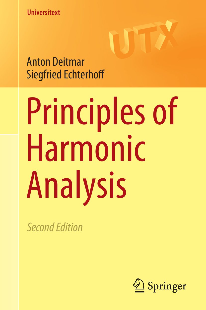 Principles of Harmonic Analysis (Universitext)