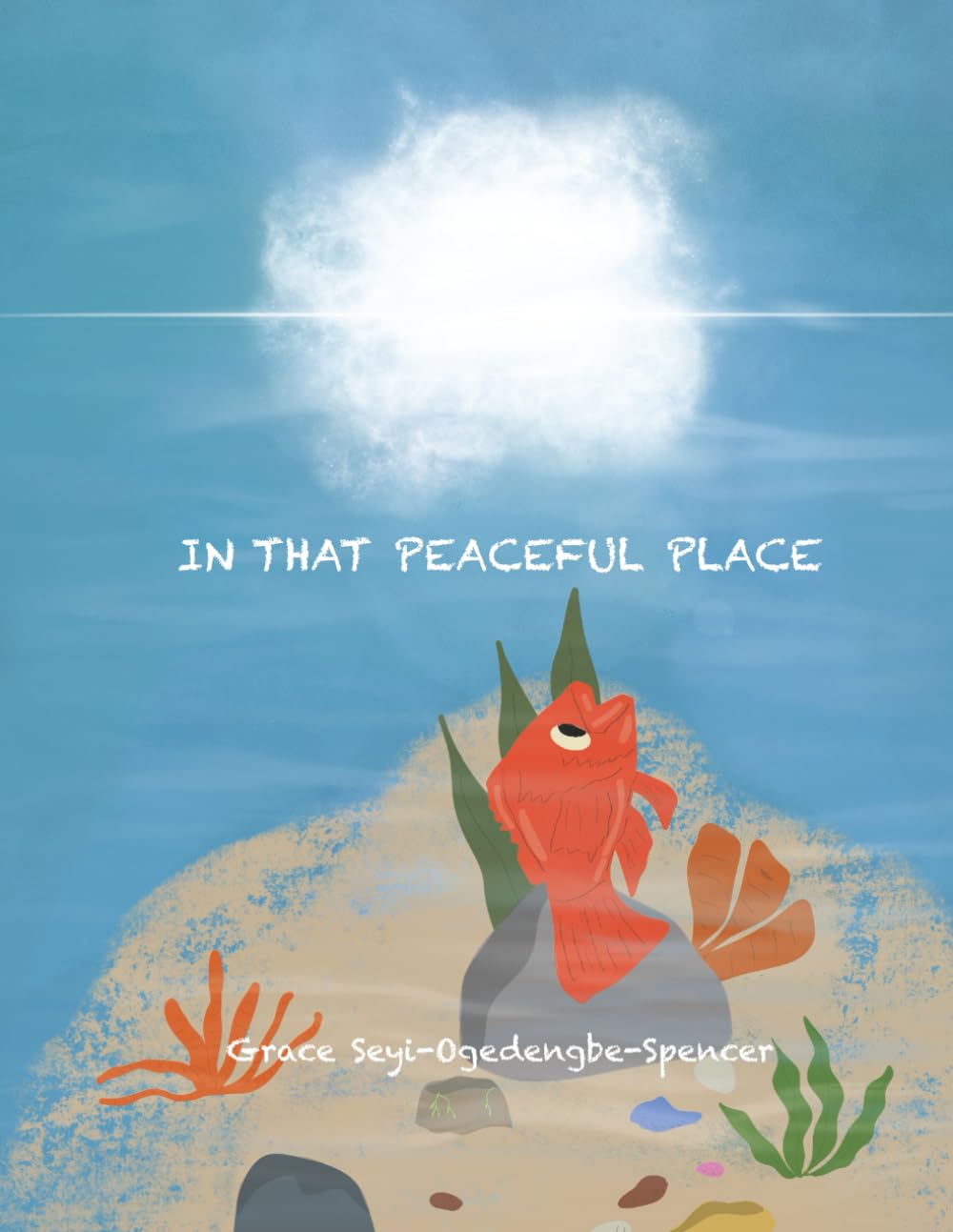 In That Peaceful Place