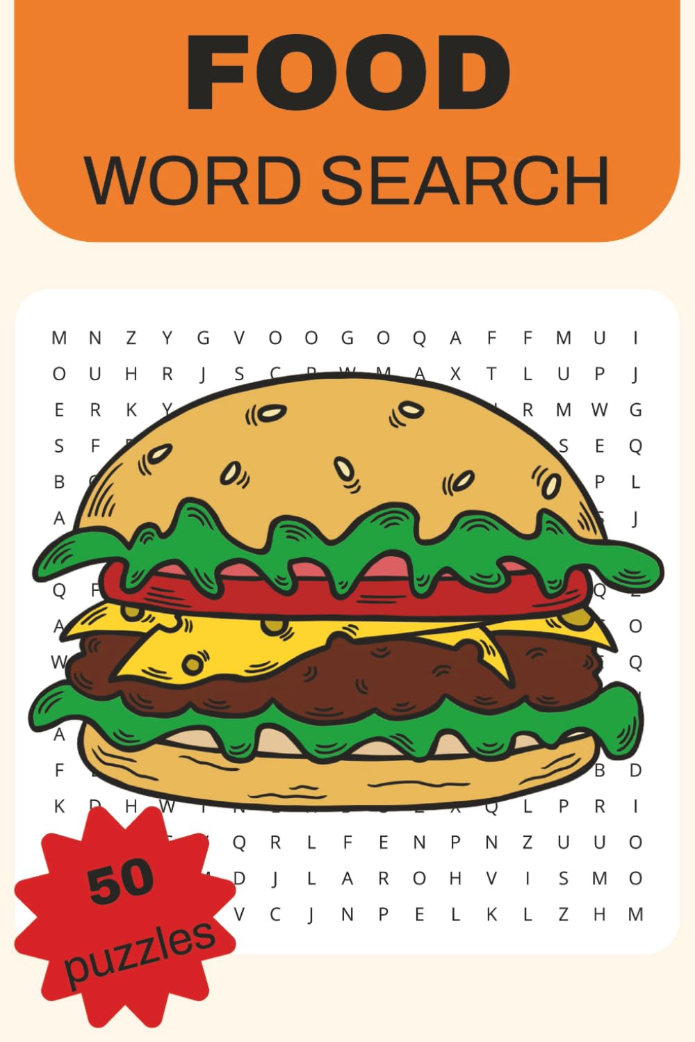 Food Word Search Puzzle Book: Easy to Read Print about Food and Cuisines | 6x9 inches, 50 Puzzles | Gift for Vacations, Holidays, and Free Times