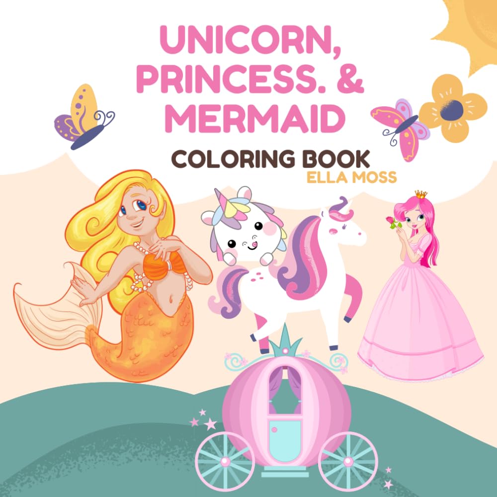 UNICORN, PRINCESS & MERMAID