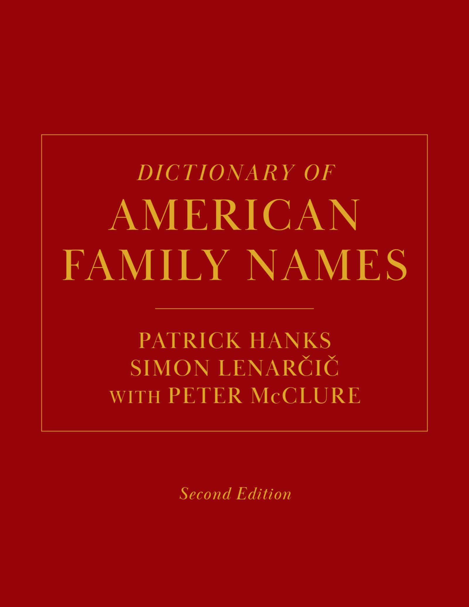 Dictionary of American Family Names, 2nd Edition: 5-Volume Set Hardcover – 12 April 2023
