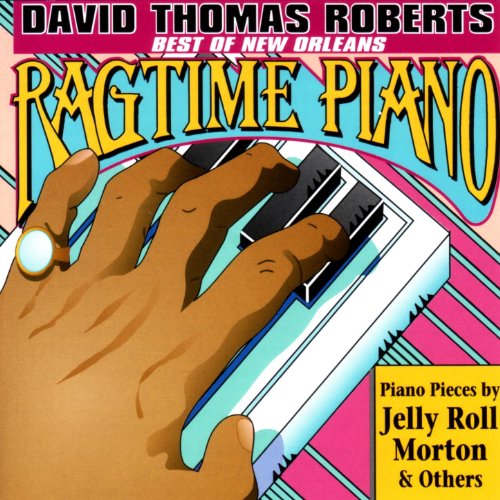Play Best Of Ragtime Piano by David Thomas Roberts on Amazon Music