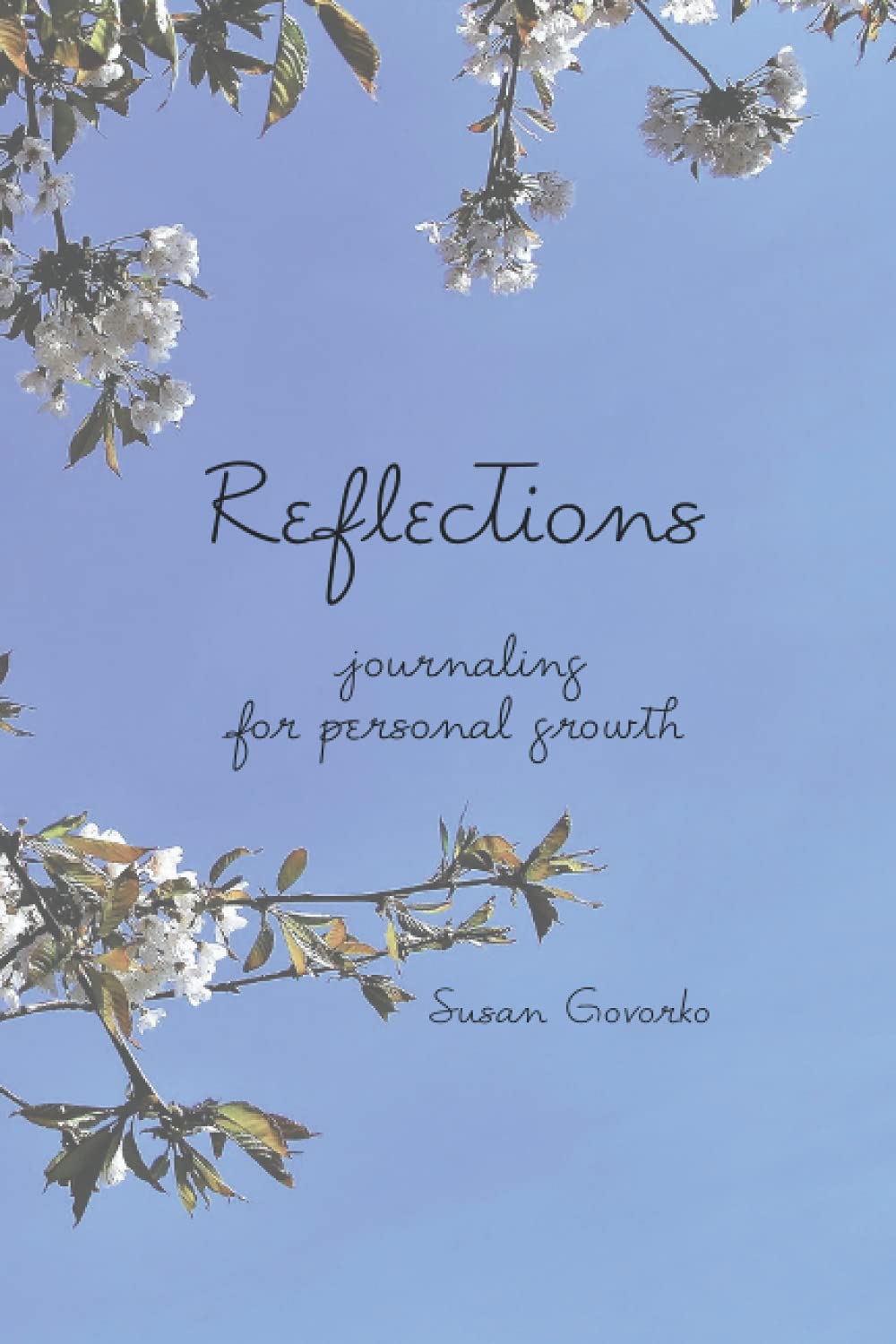 Reflections: Journaling for Personal Growth