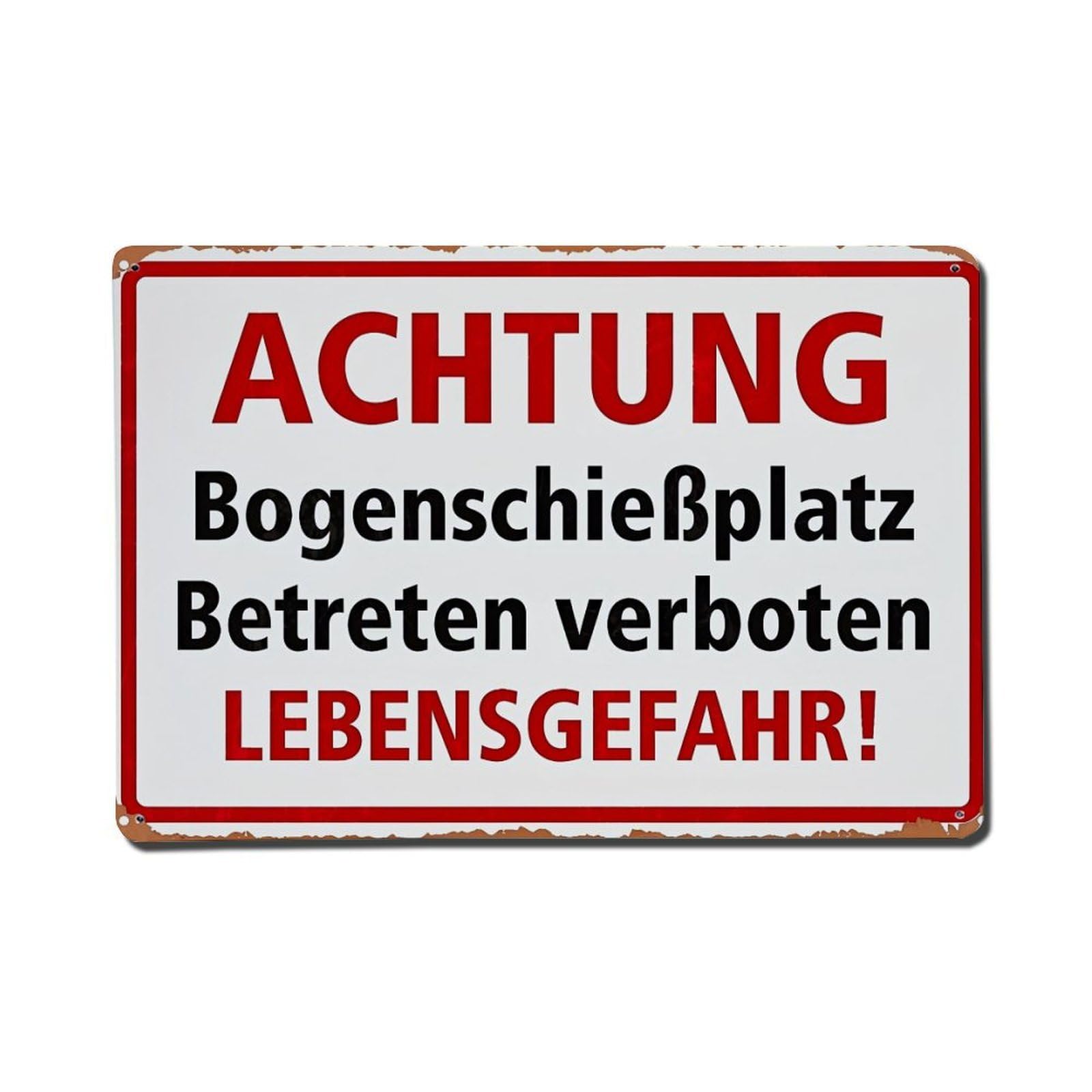 Achtung Bogenschie_platz Betreten Verboten Lebensgefahr Metal Tin Sign Plaque