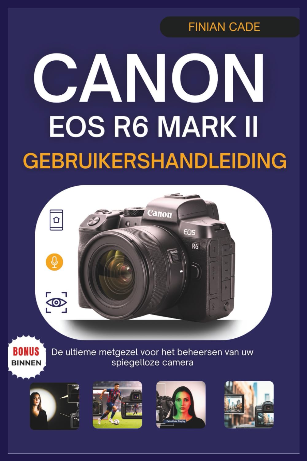 Guide Canon EOS R6 Mark II livre explication reglage autofocus et menu
