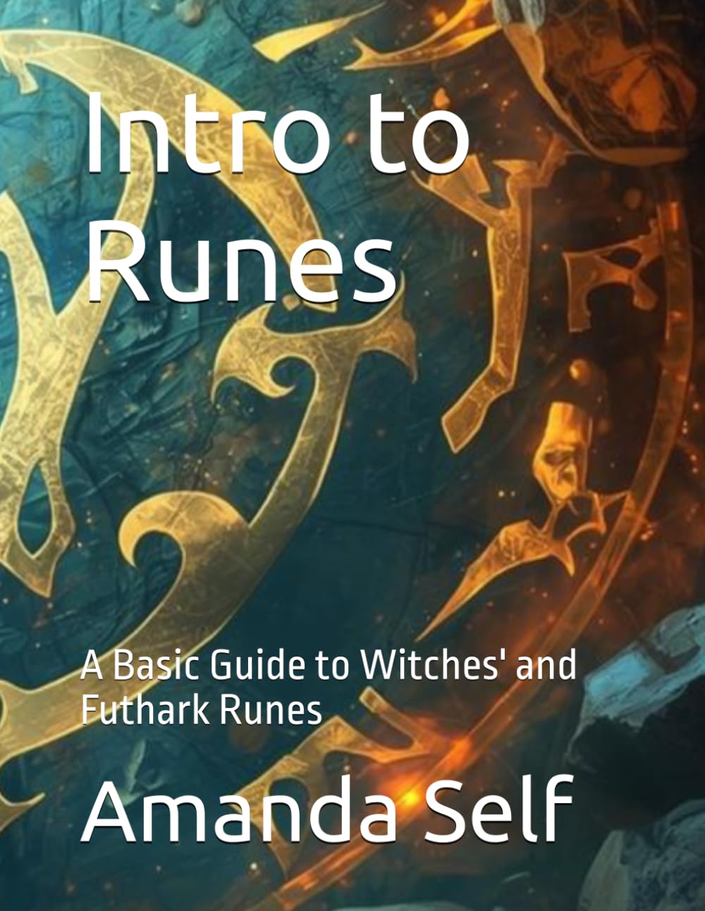 Intro to Runes: A Basic Guide to Witches' and Futhark Runes