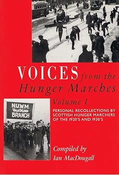 Paperback Personal Recollections by Scottish Hunger Marchers of the 1920s and 1930s (Determinations) (v. 1) Book