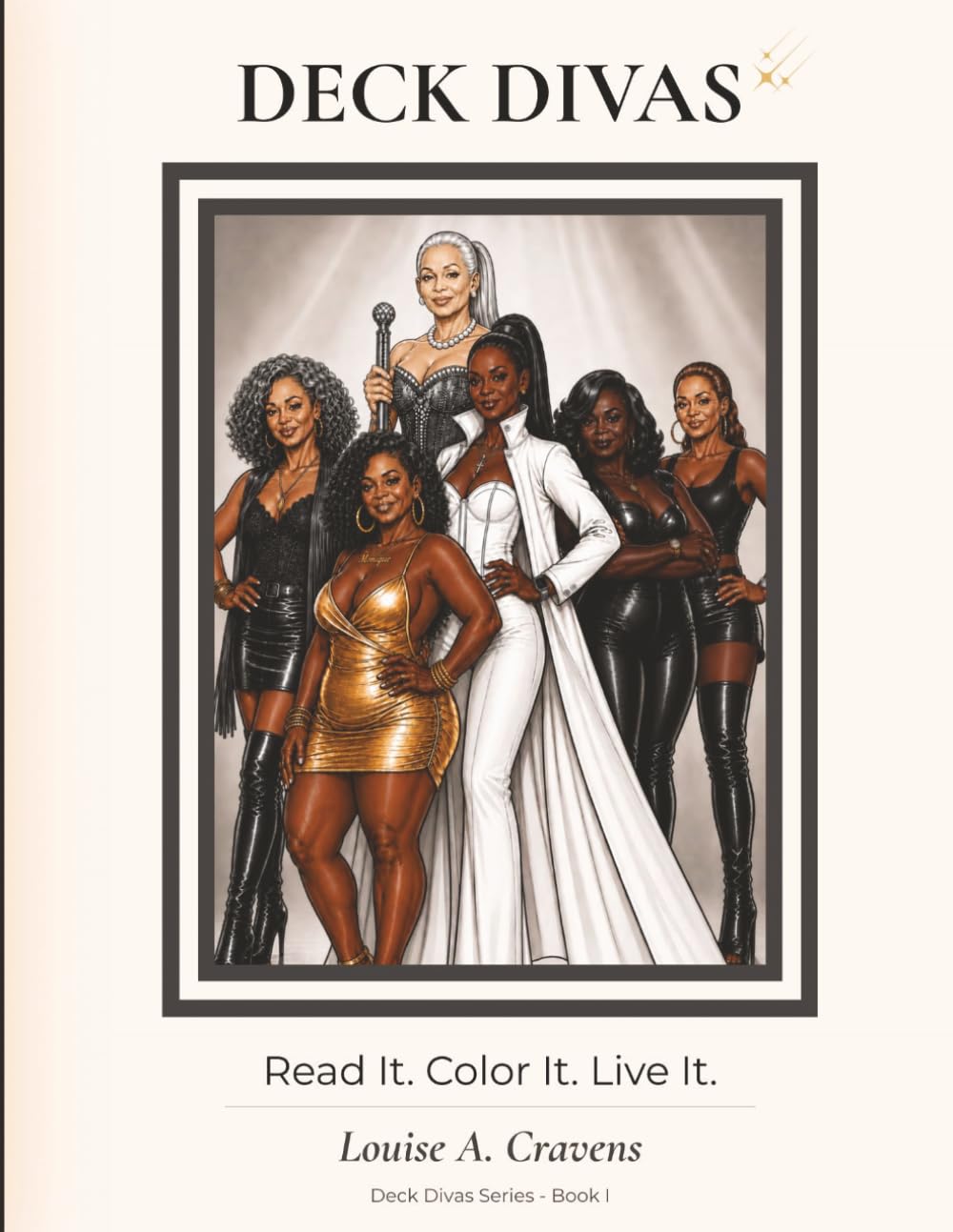 Deck Divas - Book I: An Interactive Story & Activity Book for Grown Women (DECK DIVAS SERIES)