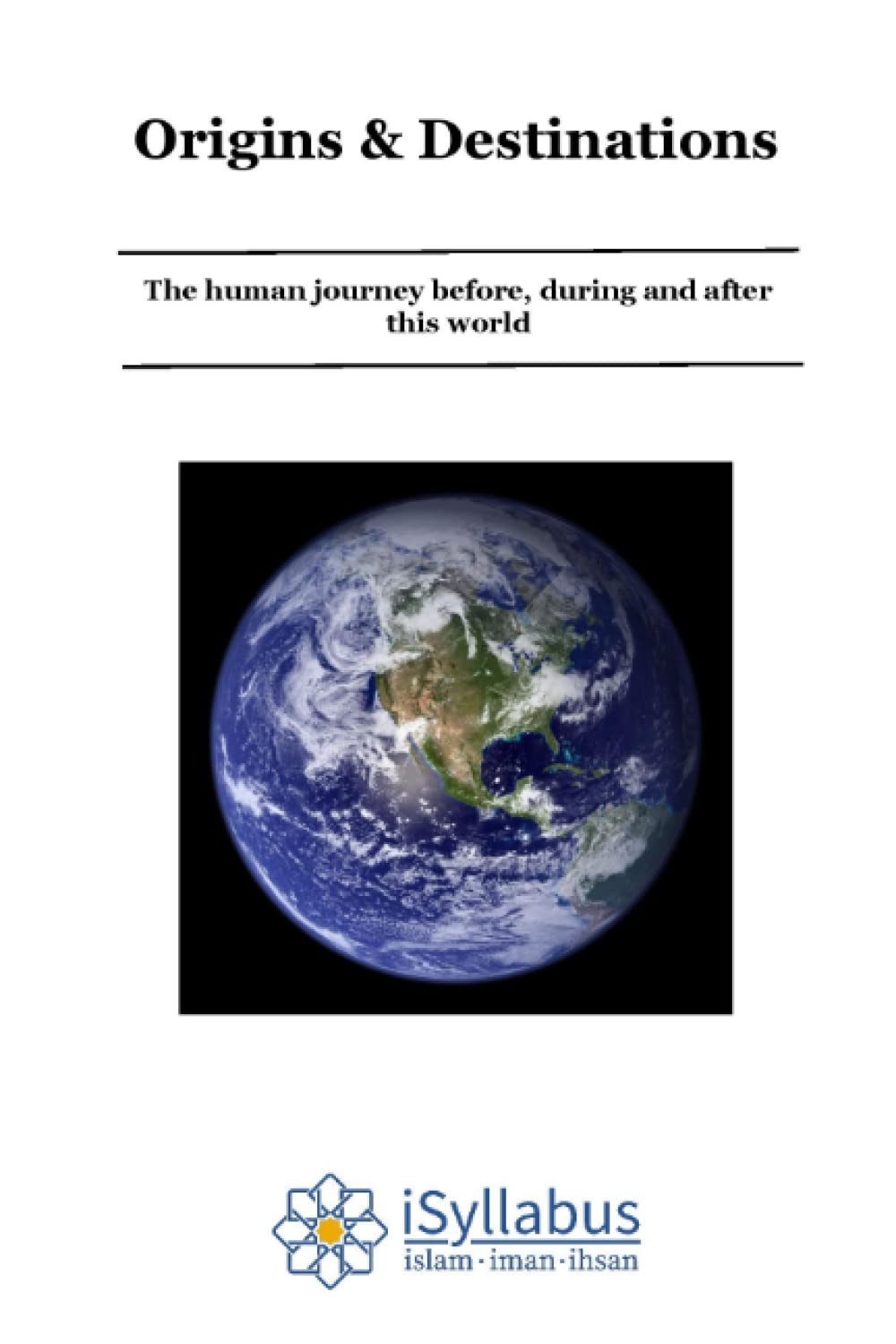 Origins & Destinations: The human journey before, during and after this world