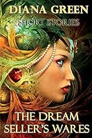 The Dream Seller's Wares 1484834917 Book Cover