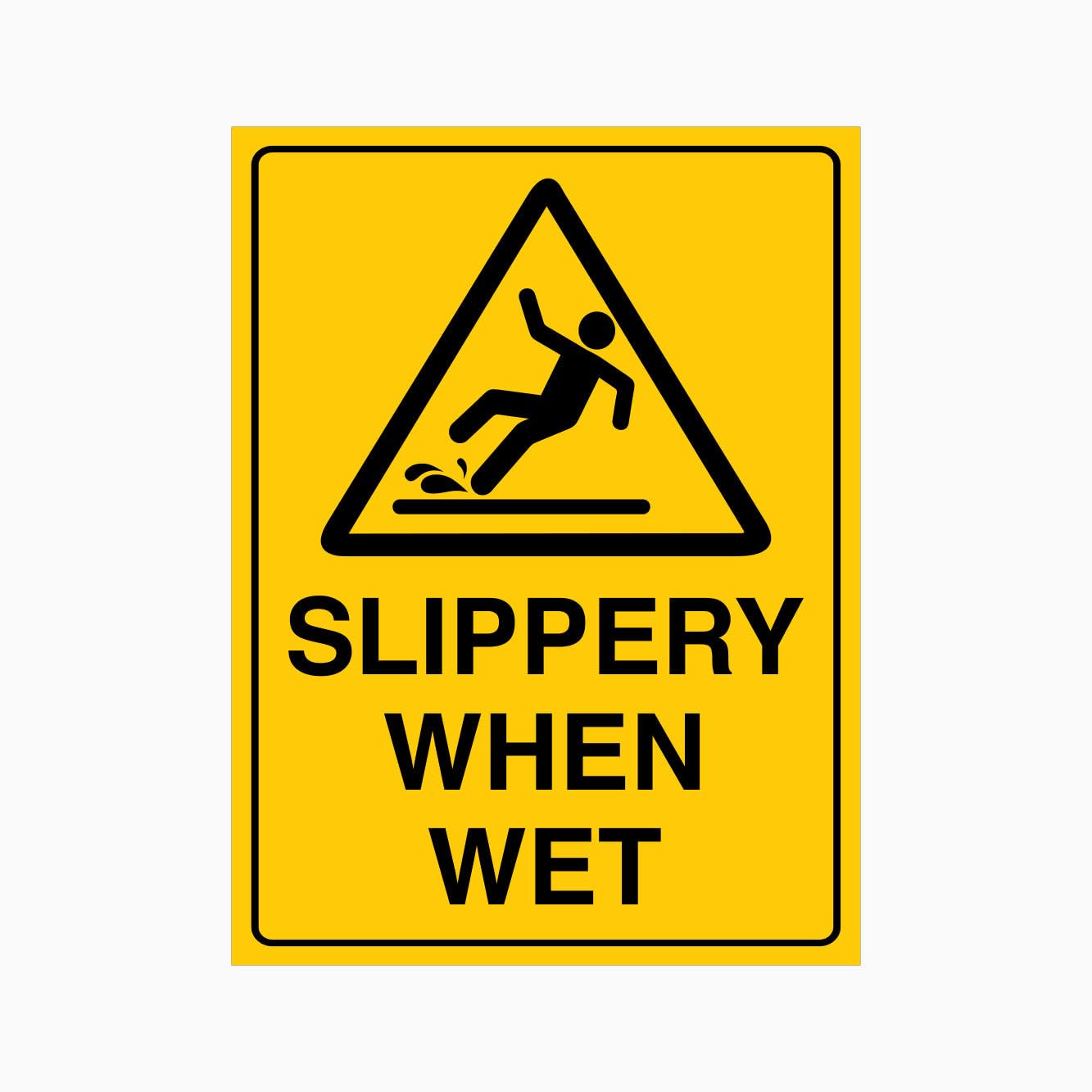 SLIPPERY WHEN WET Sign Workplace Metal Tin Sign 8 x 12 inch for Industrial & Commercial Series