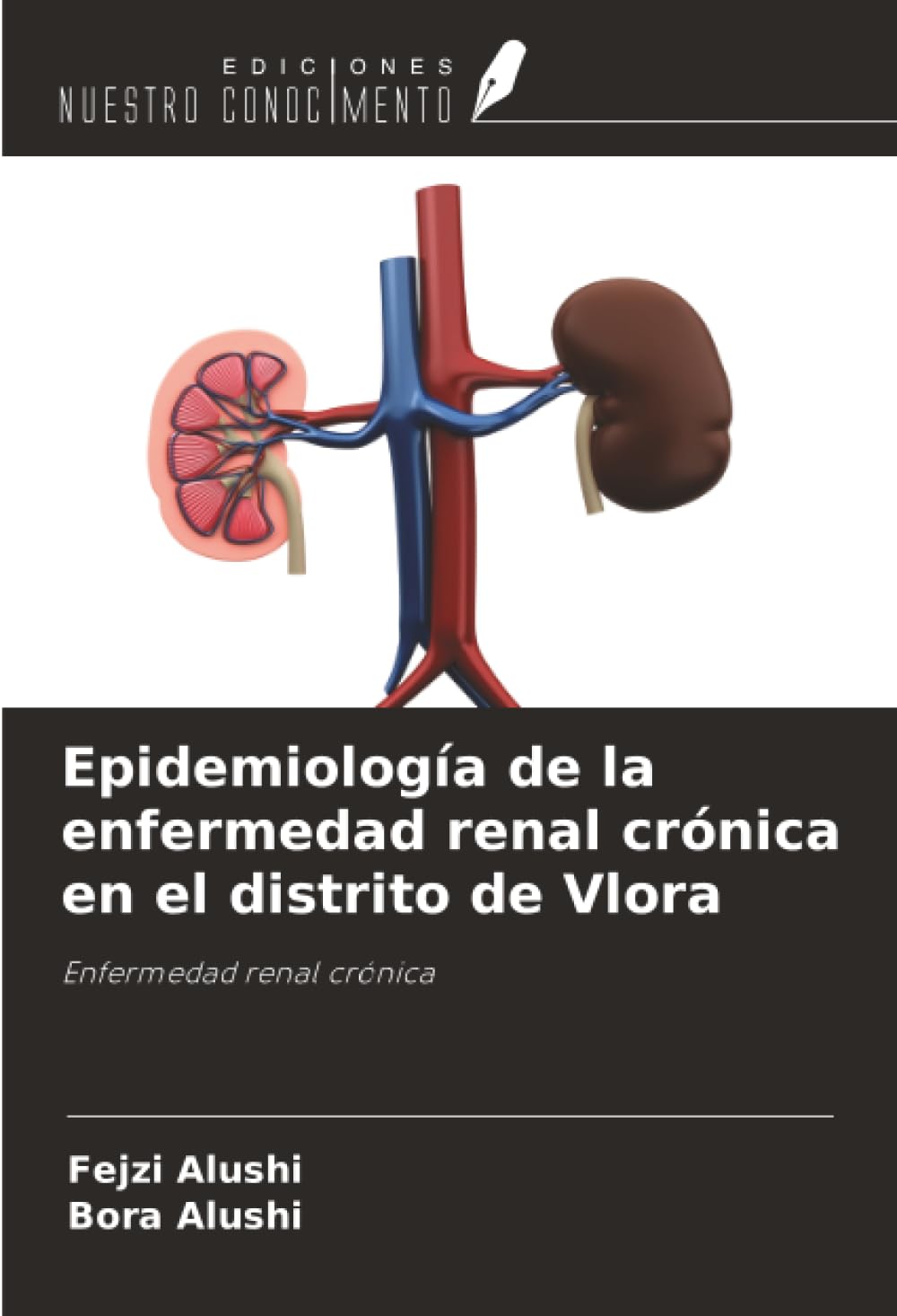 Epidemiología de la enfermedad renal crónica en el distrito de Vlora: Enfermedad renal crónica