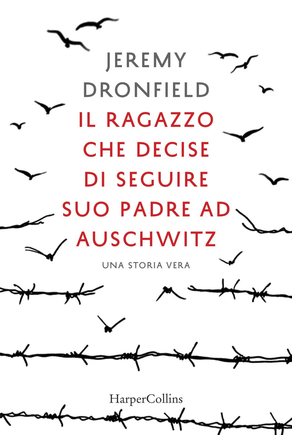 Il Ragazzo Che Decise Di Seguire Suo Padre Ad Auschwitz - 4